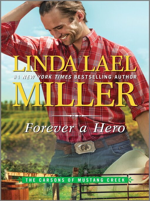 Title details for Forever a Hero by Linda Lael Miller - Available